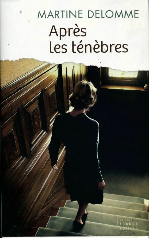 Livrenpoche : Après les ténèbres - Martine Delomme - Livre