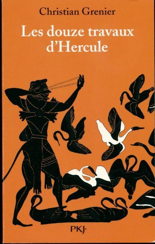 Les douze travaux d'Hercule - Christian Grenier - Livre