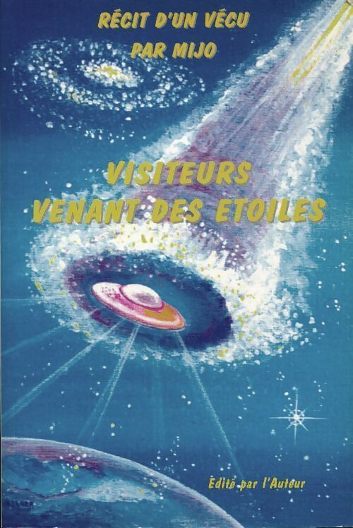 Livrenpoche : Visiteurs venant des étoiles - Mijo - Livre