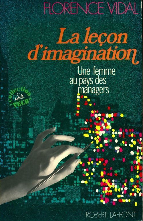 Livrenpoche : La leçon d'imagination - Florence Vidal - Livre