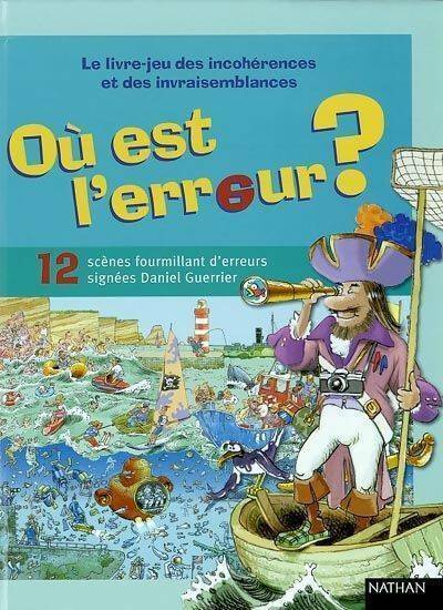 Livrenpoche : Où est l'erreur ? - Daniel Guerrier - Livre