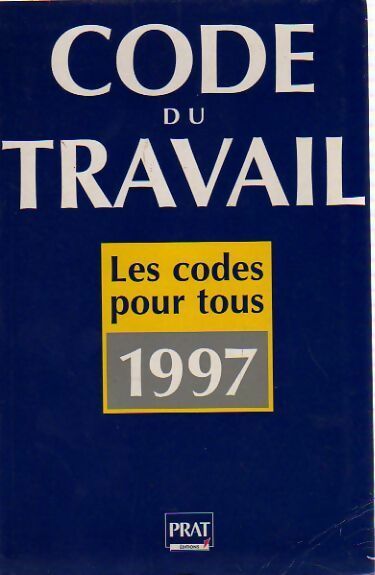Livrenpoche : Code du travail 1997 - Collectif - Livre