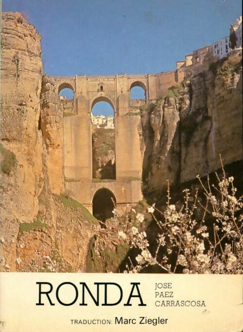 Livrenpoche : Ronda - Jose Paez Carrascosa - Livre