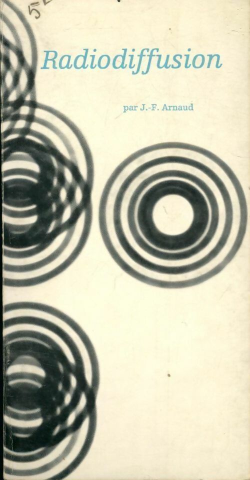 Livrenpoche : Radiodiffusion - Jean-François Arnaud - Livre