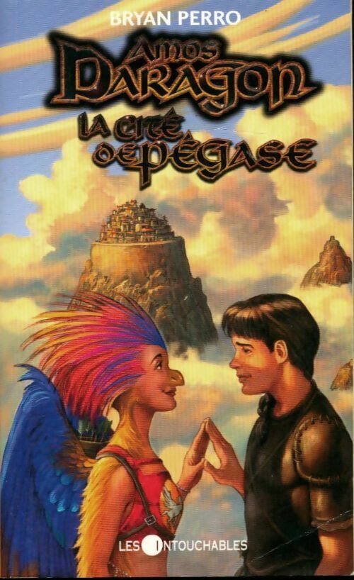 Livrenpoche : Amos Dragon Tome VIII : La cité de pégase - Bryan Perro - Livre