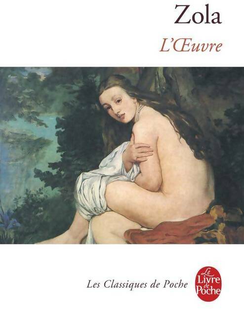 Livrenpoche : L'oeuvre - Emile Zola - Livre