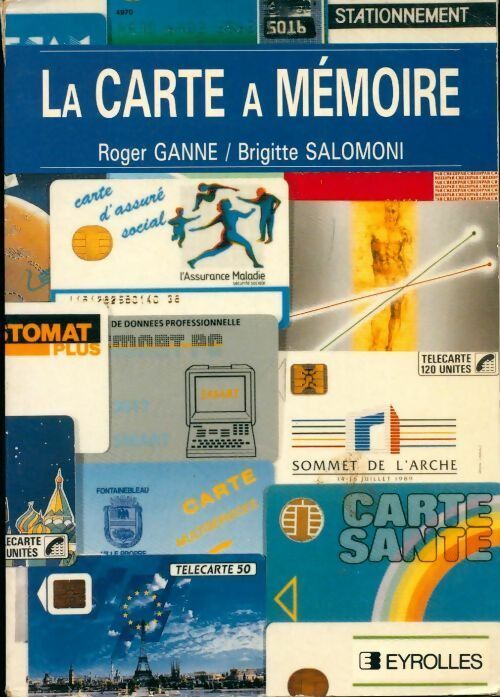 Livrenpoche : La carte à mémoire - Roger Ganne, Brigitte Salomoni - Livre