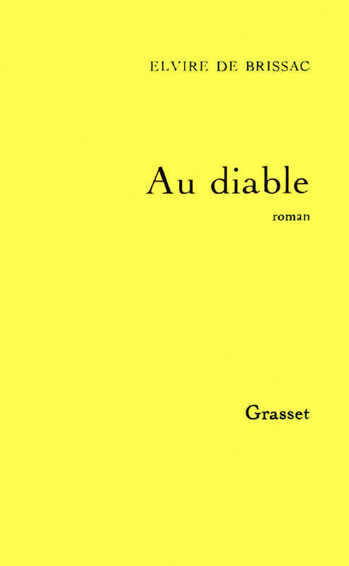 Livrenpoche : Au diable - Elvire De Brissac - Livre