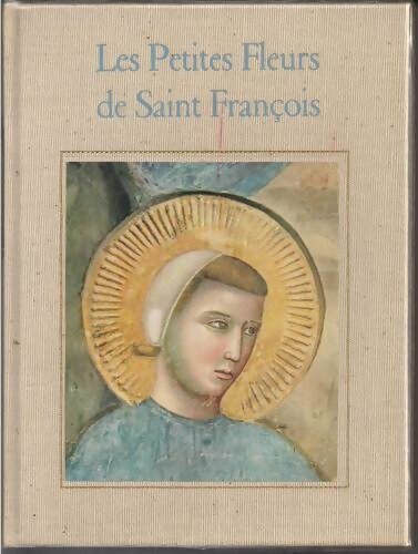 Livrenpoche : Les petites fleurs de saint François - Collectif - Livre
