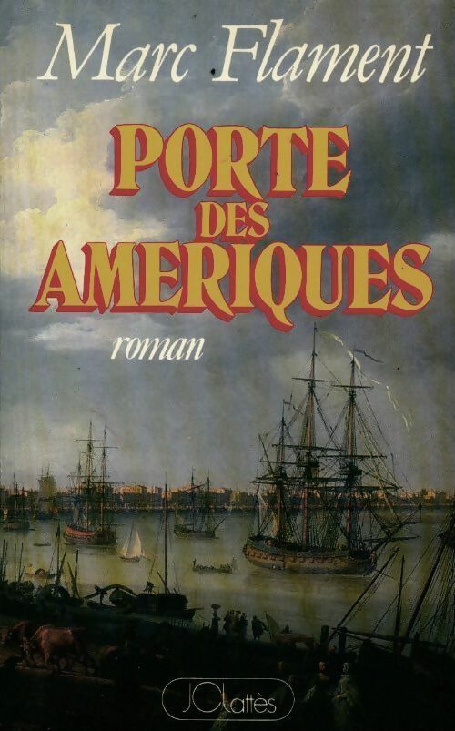 Livrenpoche : Porte des Amériques - Marc Flament - Livre