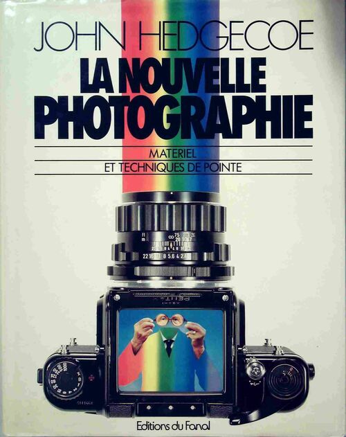 Livrenpoche : La nouvelle photographie - John Hedgecoe - Livre