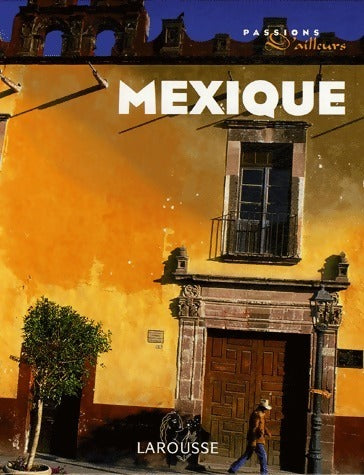 Livrenpoche : Mexique - Collectif - Livre