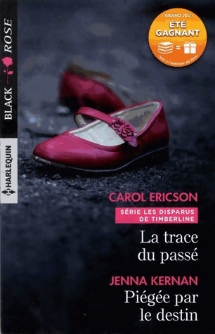 Livrenpoche : La trace du passé / Piégée par le destin - Carol Ericson - Livre