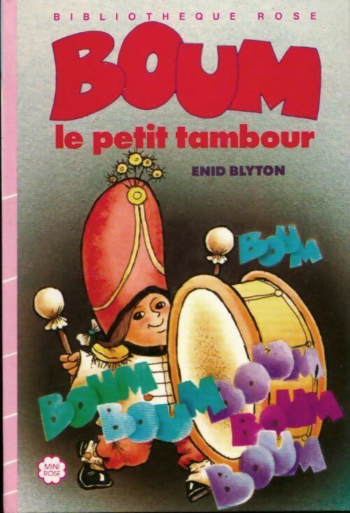 Livrenpoche : Boum le petit tambour - Enid Blyton - Livre