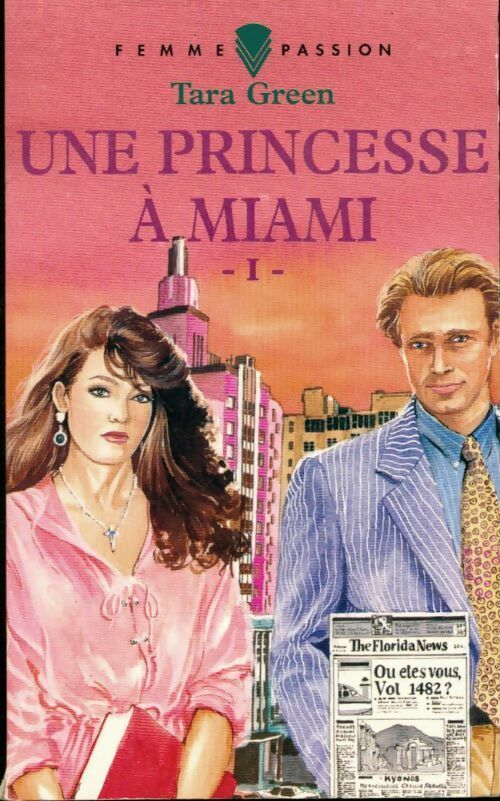 Livrenpoche : Une princesse à Miami Tome I - Tara Green - Livre