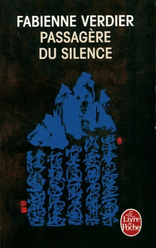 Livrenpoche : Passagère du silence. Dix ans d'initiation en Chine - Fabienne Verdier - Livre