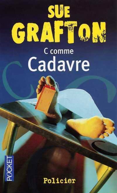 Livrenpoche : C comme cadavre - Sue Grafton - Livre