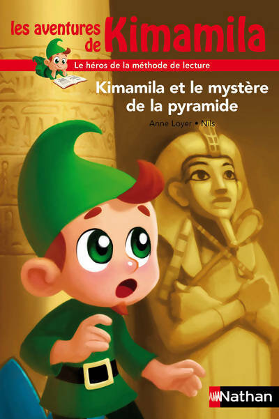 Livrenpoche : Kimamila et le mystère de la pyramide - Anne Loyer - Livre