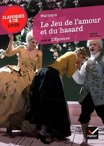 Livrenpoche : Le jeu de l'amour et du hasard - Marivaux - Livre