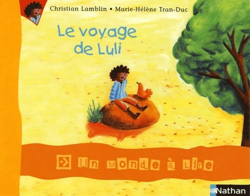 Livrenpoche : Le voyage de Luli - Christian Lamblin - Livre