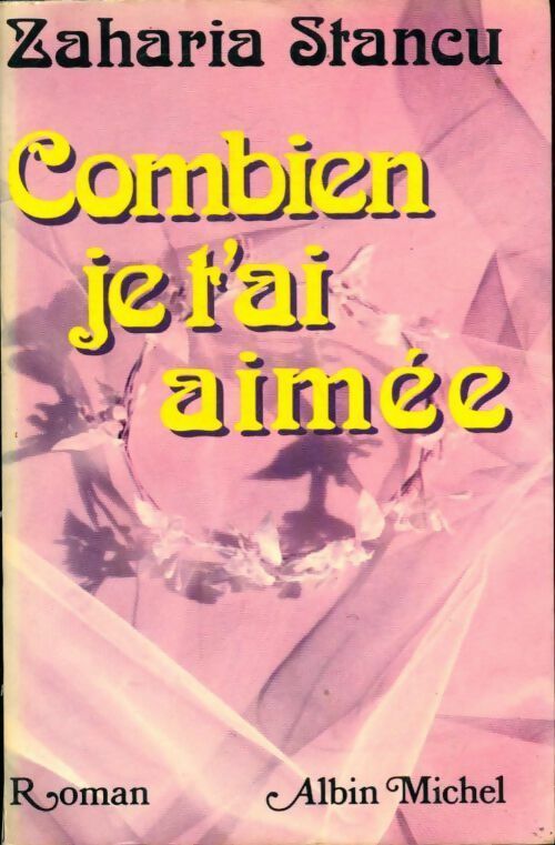 Livrenpoche : Combien je t'ai aimée - Zaharia Stancu - Livre