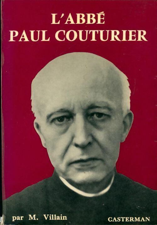 Livrenpoche : L'abbé Paul Couturier - Maurice Villain - Livre