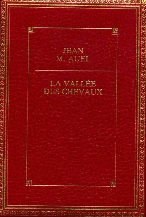 Livrenpoche : Les enfants de la terre Tome II : La vallée des chevaux - Jean Marie Auel - Livre