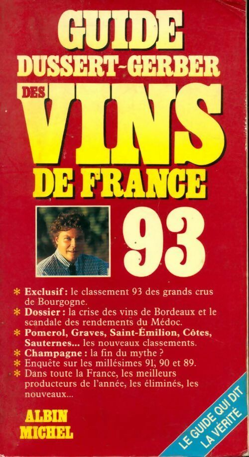 Livrenpoche : Guide Dussert-Gerber des vins de France 1993 - Patrick Dussert-Gerber - Livre