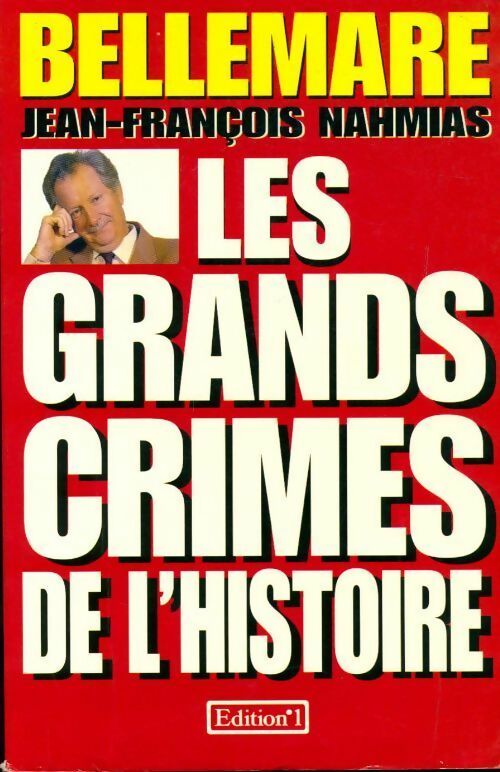 Livrenpoche : Les grands crimes de l'histoire - Pierre Bellemare - Livre