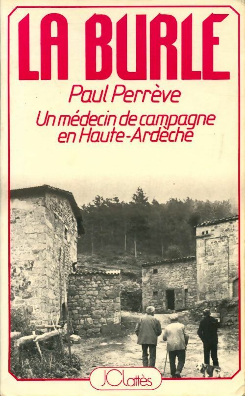 Livrenpoche : La burle - Paul Perrève - Livre