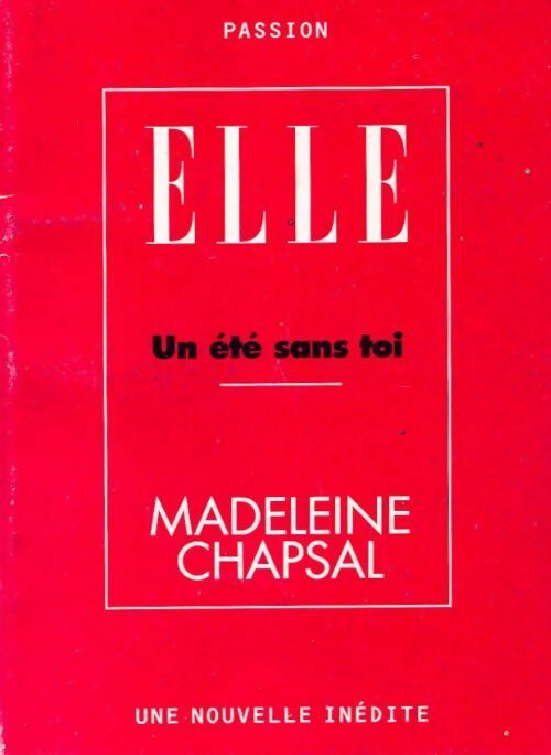 Livrenpoche : Un été sans toi - M Chapsal - Livre