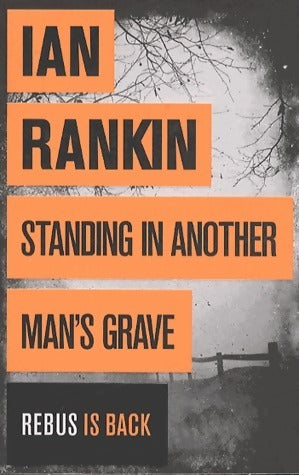 Livrenpoche : Standing in another man's grave - Ian Rankin - Livre