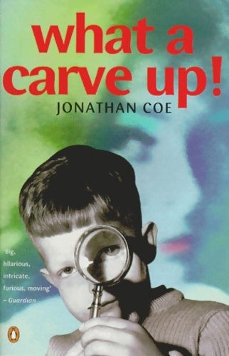 Livrenpoche : What a carve up ! - Jonathan Coe - Livre