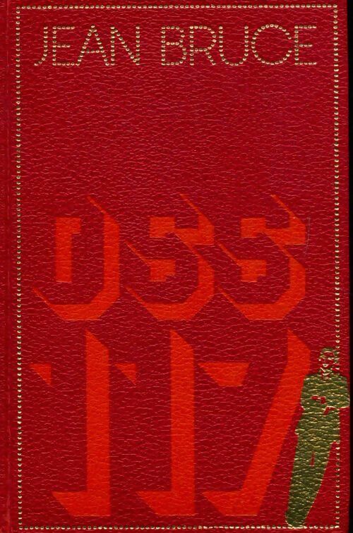 OSS 117 voit rouge / Partie de manille pour OSS 117 - Jean Bruce -  OSS 117 - Livre