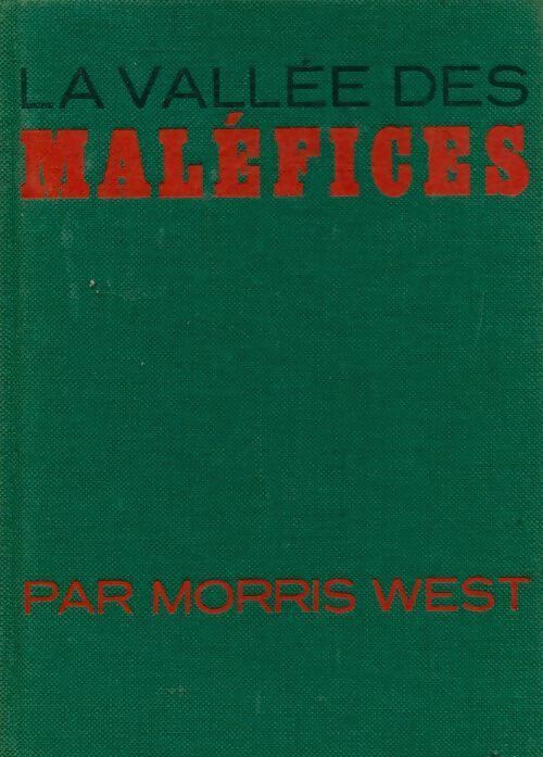 Livrenpoche : La vallée des maléfices - Morris L. West - Livre