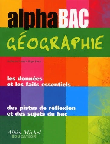 Livrenpoche : Géographie Terminale - Guillaume Dumont, Roger Revuz - Livre