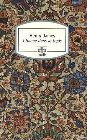 L'image dans le tapis - Henry James - Livre