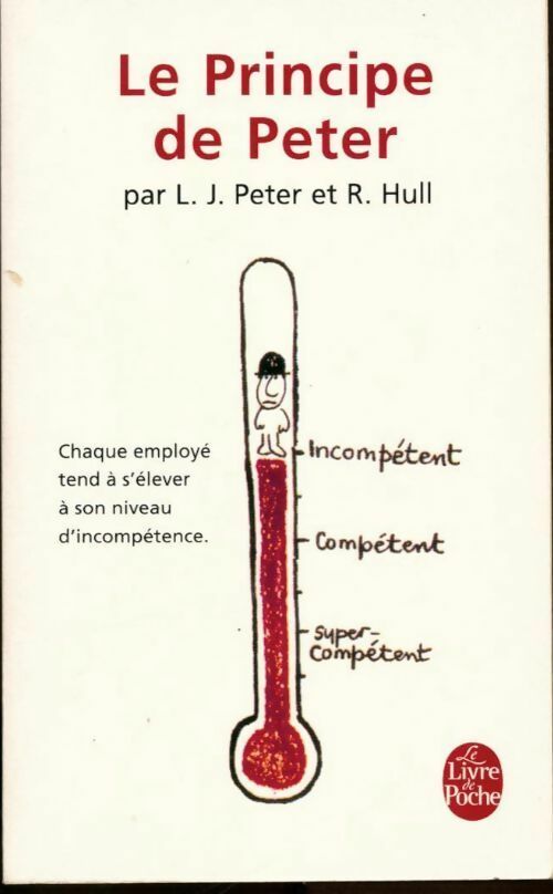Livrenpoche : Le principe de Peter - Collectif - Livre
