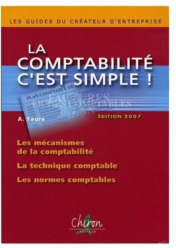 Livrenpoche : La comptabilité, c'est simple ! - A. Faure - Livre