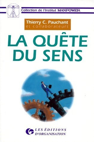 Livrenpoche : La quête du sens - Thierry C. Pauchant - Livre