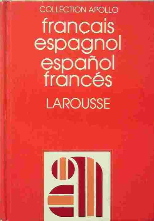Livrenpoche : Dictionnaire français-espagnol, español-francès - Collectif - Livre