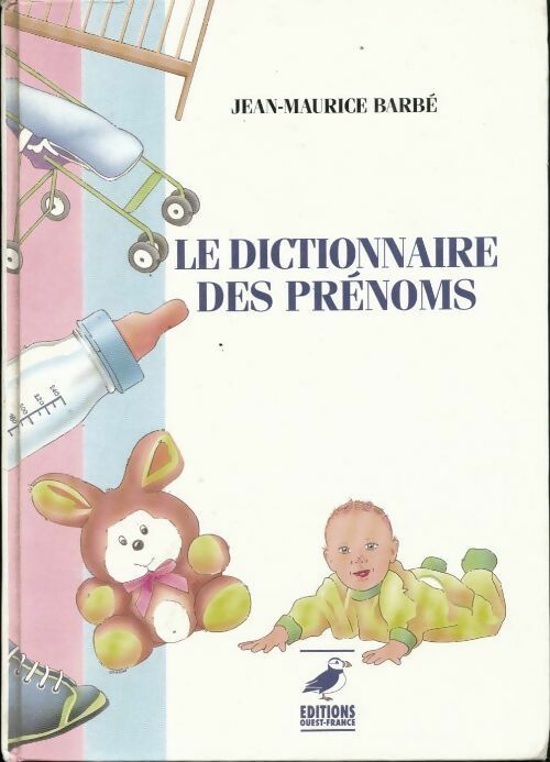 Livrenpoche : Le dictionnaire des prénoms - Jean-Maurice Barbé - Livre