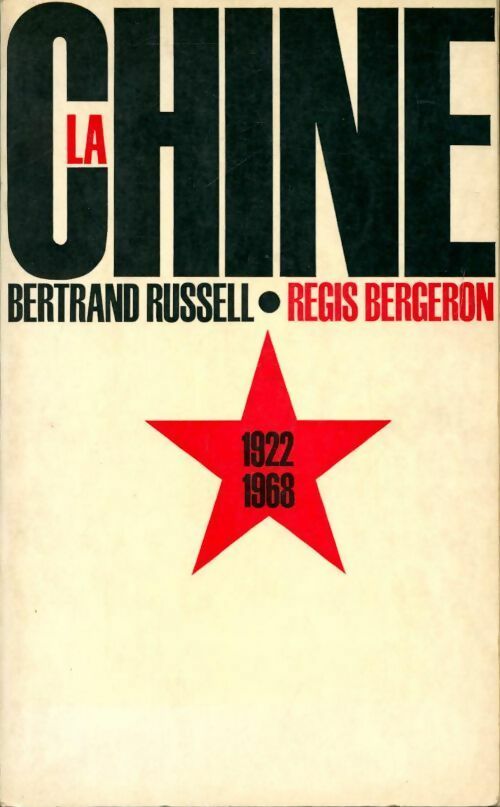 Livrenpoche : La Chine (1922-1968) - Régis Bergeron - Livre