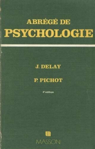 Livrenpoche : Abrégé de psychologie - Pierre Pichot - Livre