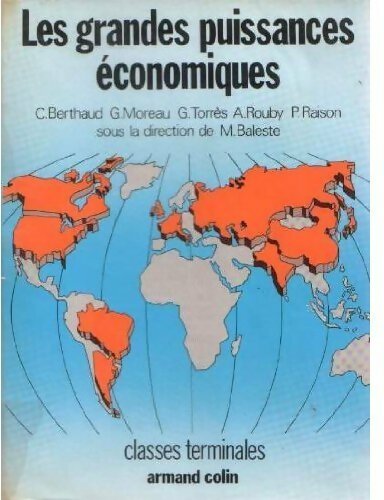 Livrenpoche : Les grandes puissances économiques Terminales - Claude Berthaud - Livre