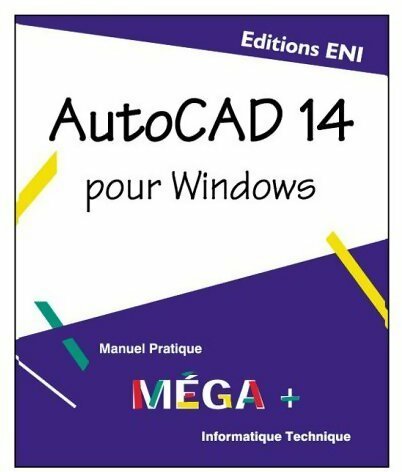 Livrenpoche : Autocad 14 pour Windows - Olivier Jepianne - Livre