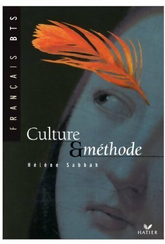 Livrenpoche : Culture & méthode. Français BTS - Hélène Sabbah - Livre