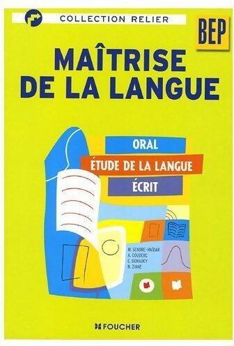 Livrenpoche : Maîtrise de la langue BEP - Annie Couderc - Livre