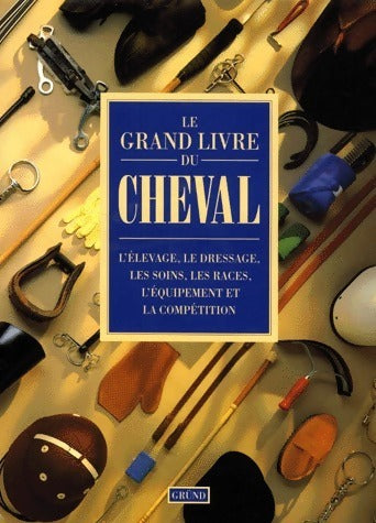 Livrenpoche : Le grand livre du cheval - Elwyn Hartley Edwards - Livre