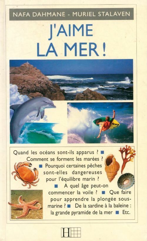 Livrenpoche : J'aime la mer ! - Nafa Dahmane, Muriel Stalaven - Livre